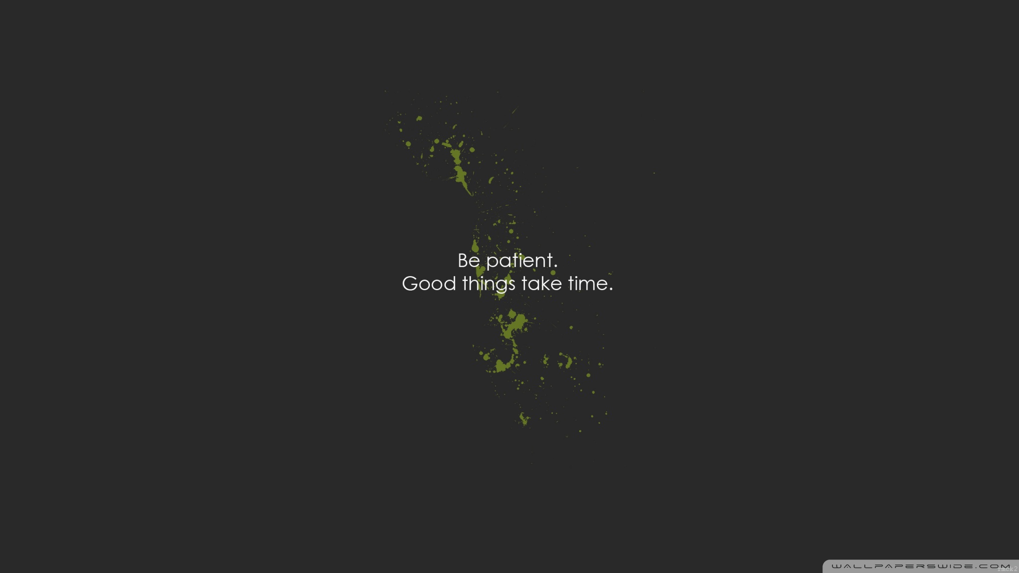 Be Patient Ultra HD Desktop Background Wallpaper For 4K UHD TV Tablet 