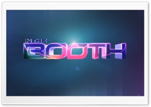 In The Booth HD Wide Wallpaper for Widescreen