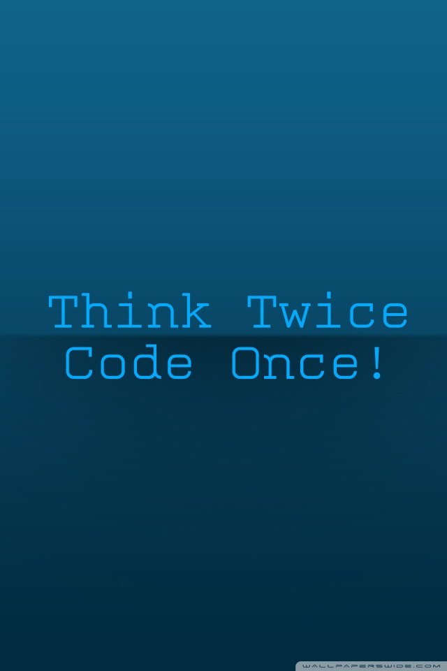 Download Think About Coding Wallpaper